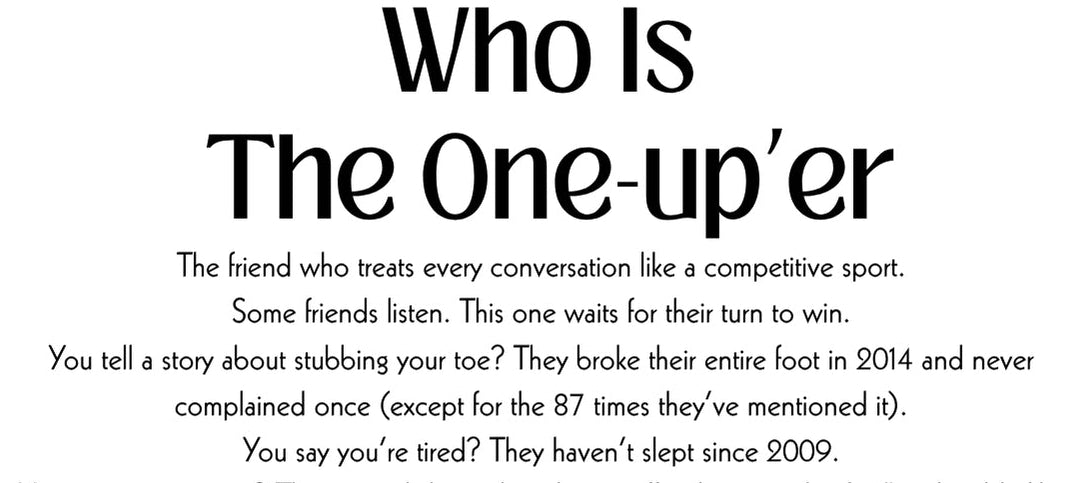 Text on a white background defining 'The One-up'er' with black text.