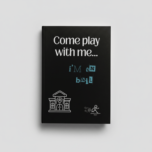 Come Play With Me I'm on Bail - clean mockup