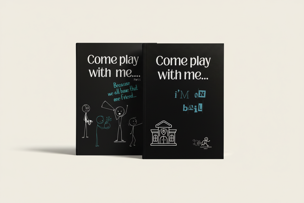 The Friend From Hell Bundle featuring Come Play With Me... Because We All Have That One Friend and Come Play With Me... I’m on Bail